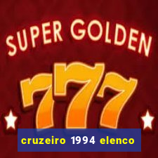 cruzeiro 1994 elenco